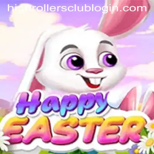 Uncovering the Exciting World of HappyEaster: The HighRollersClub Adventure